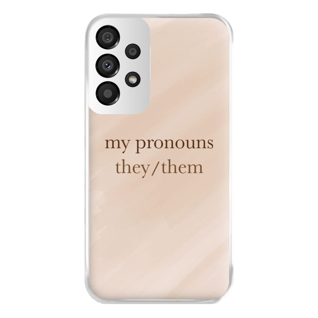 They & Them - Pronouns Phone Case for Galaxy A33