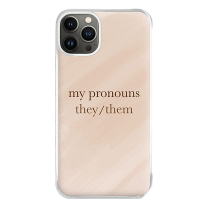 They & Them - Pronouns Phone Case for iPhone 13