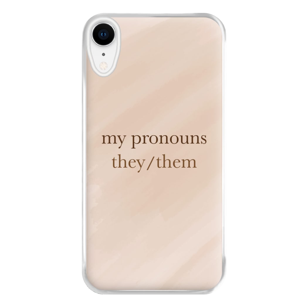 They & Them - Pronouns Phone Case for iPhone XR