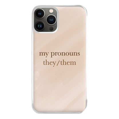 They & Them - Pronouns Phone Case for iPhone 11 Pro Max