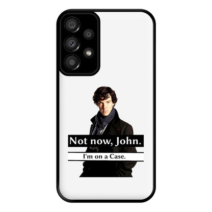 I'm on a Case Holmes Pun Phone Case for Galaxy A33