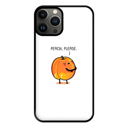 Peach, Please - Funny Pun Phone Case for iPhone 11 Pro Max