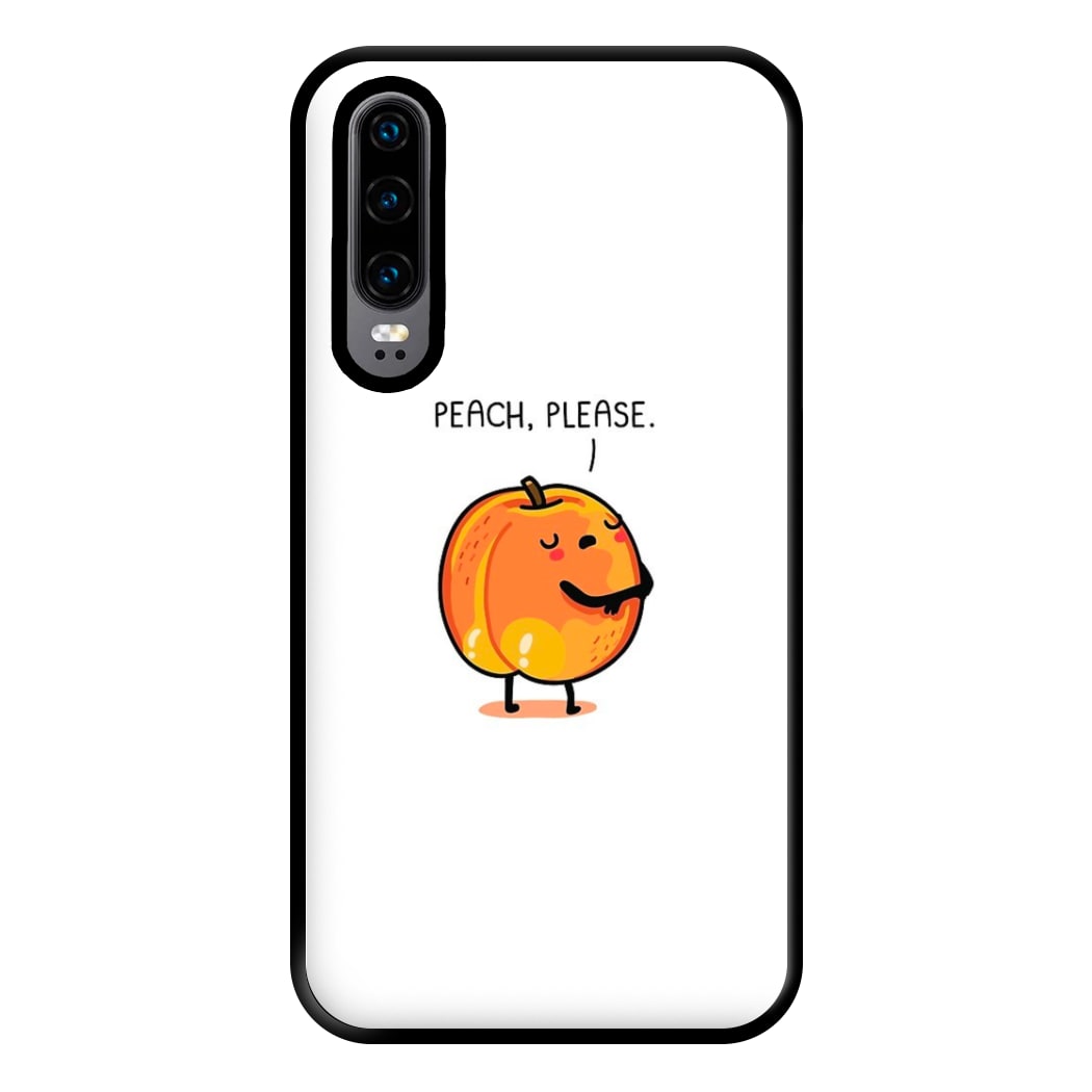 Peach, Please - Funny Pun Phone Case for Huawei P30