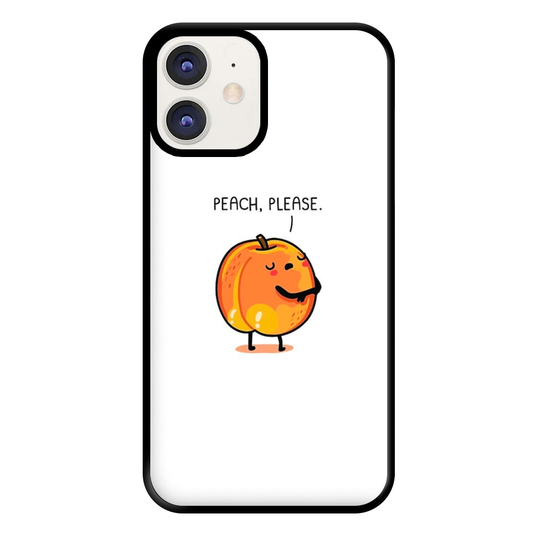 Peach, Please - Funny Pun Phone Case for iPhone 12 / 12 Pro