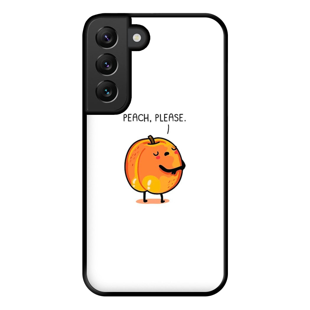 Peach, Please - Funny Pun Phone Case for Galaxy S22 Plus