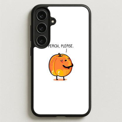 Peach, Please - Funny Pun Phone Case for Galaxy S25FE