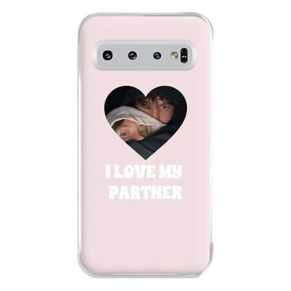 I Love My Partner - Personalised Couples Phone Case for Galaxy S10 Plus