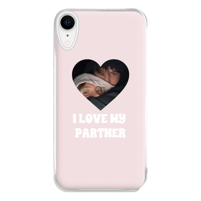 I Love My Partner - Personalised Couples Phone Case for iPhone XR