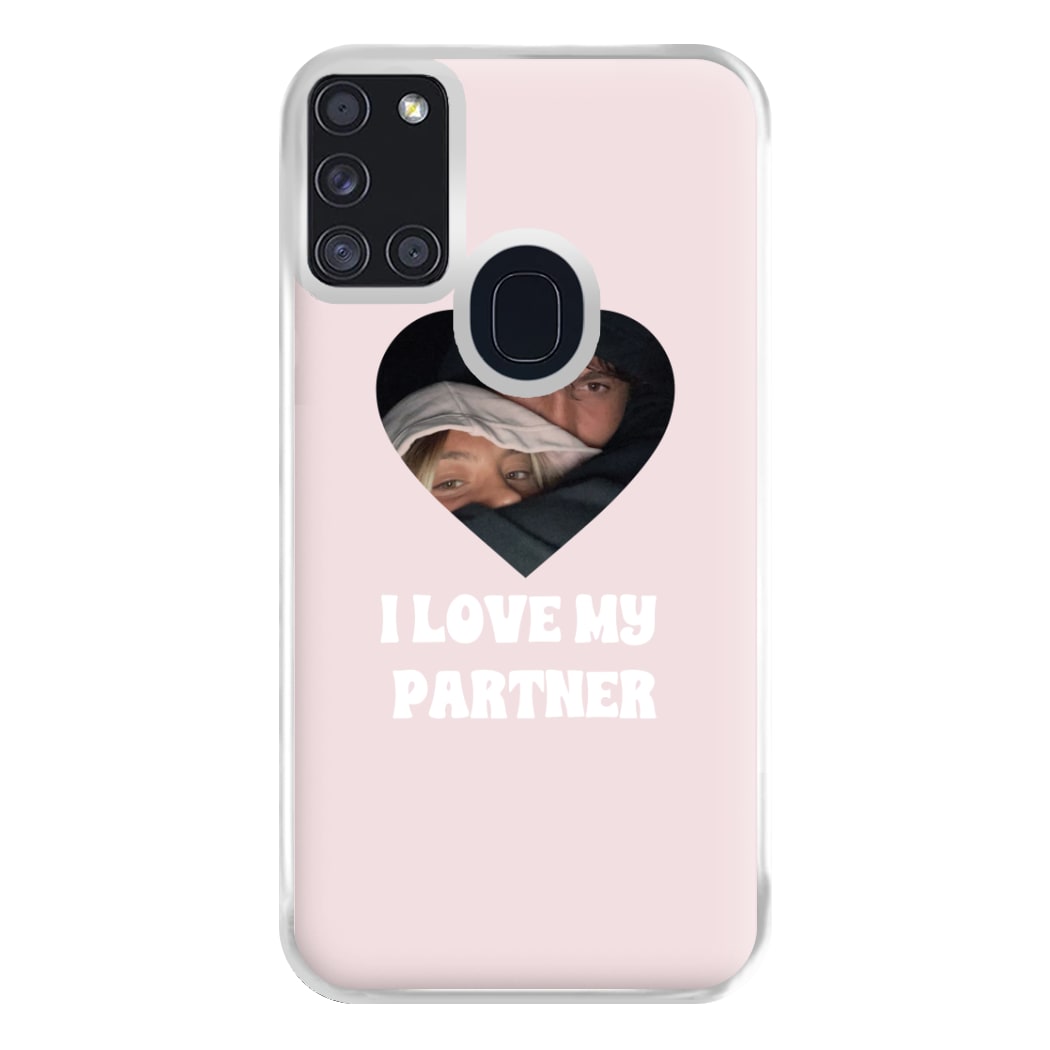 I Love My Partner - Personalised Couples Phone Case for Galaxy A21s