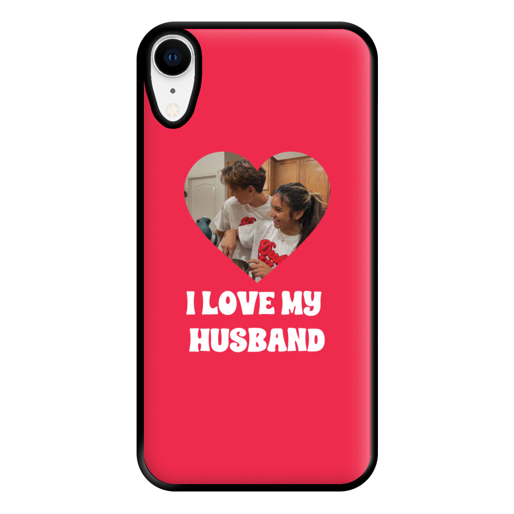 I Love My Husband - Personalised Couples Phone Case for iPhone XR