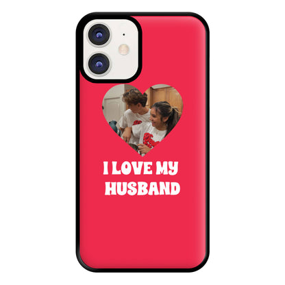 I Love My Husband - Personalised Couples Phone Case for iPhone 12 / 12 Pro