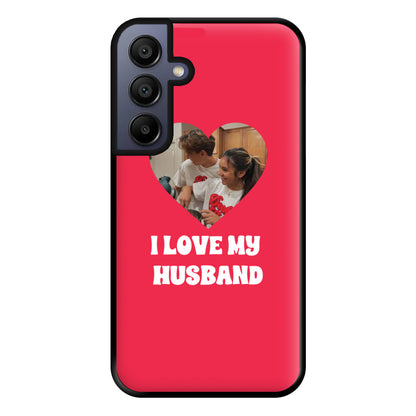 I Love My Husband - Personalised Couples Phone Case for Galaxy A15