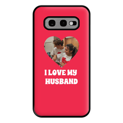 I Love My Husband - Personalised Couples Phone Case for Galaxy S10e