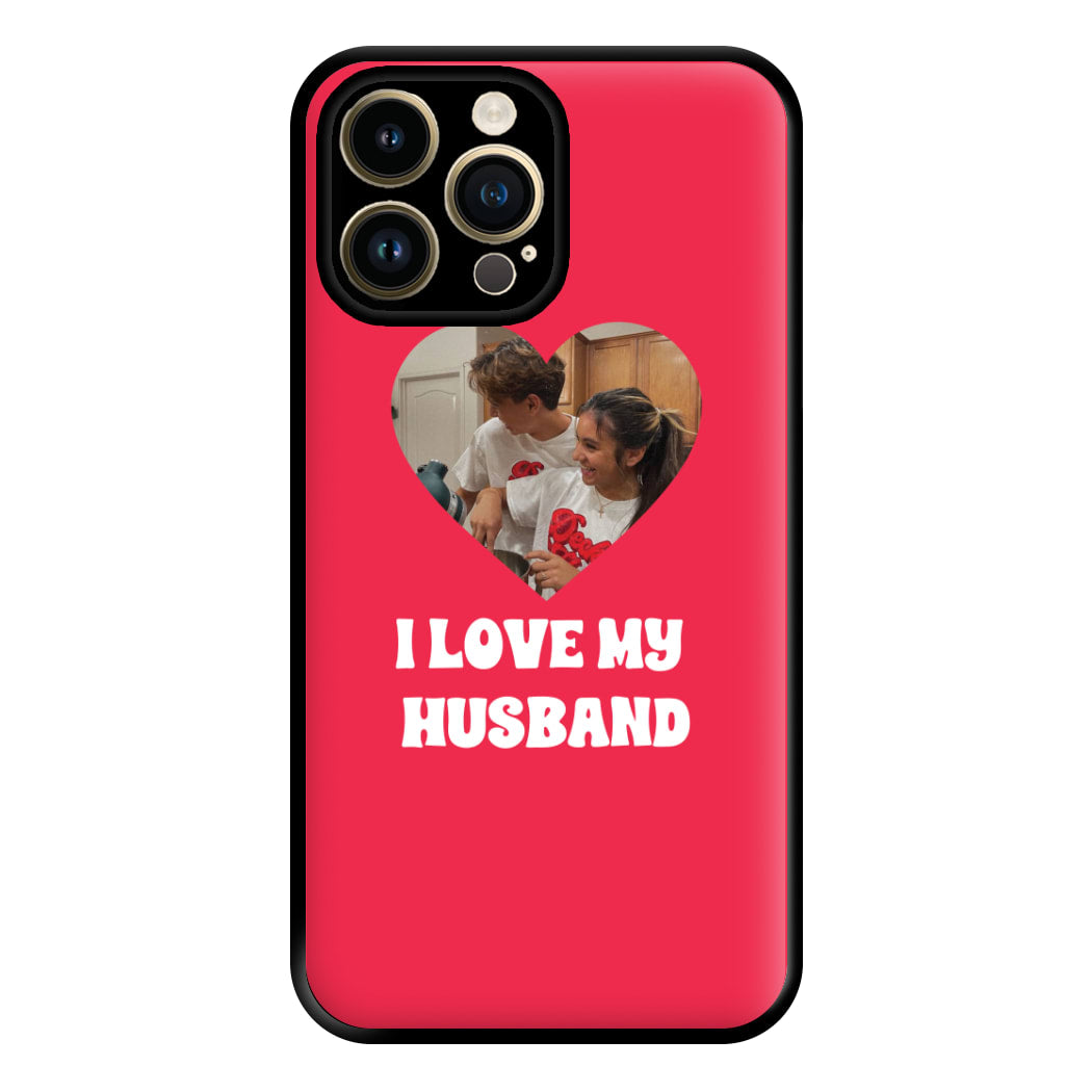 I Love My Husband - Personalised Couples Phone Case for iPhone 14 Pro Max