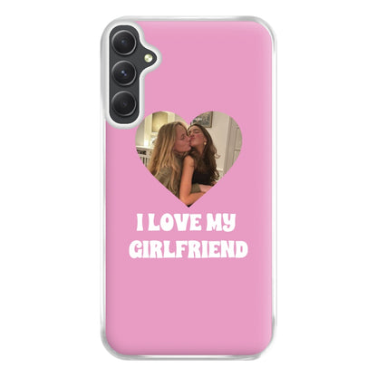 I Love My Girlfriend - Personalised Couples Phone Case for Galaxy A14