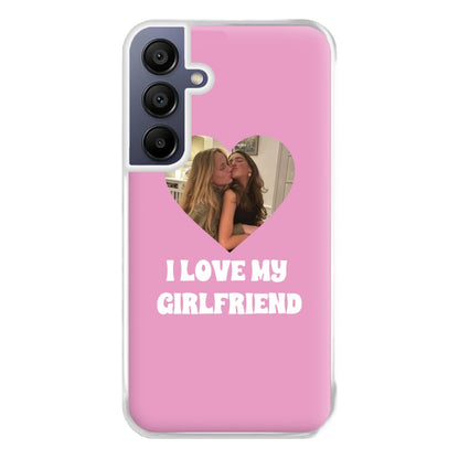 I Love My Girlfriend - Personalised Couples Phone Case for Galaxy A16