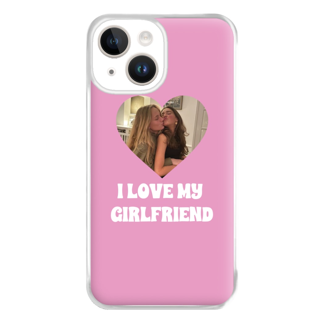 I Love My Girlfriend - Personalised Couples Phone Case for iPhone 14