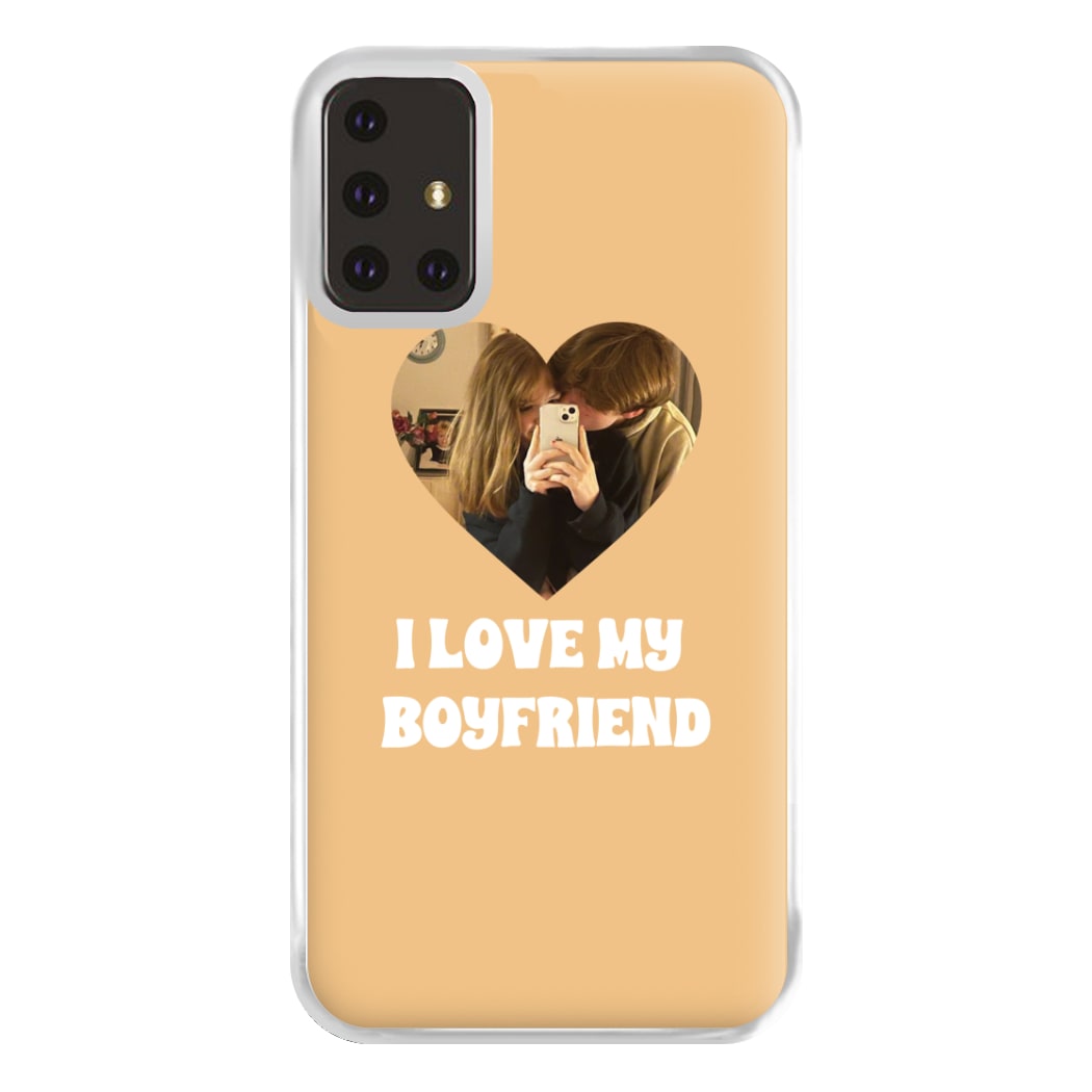 I Love My Boyfriend - Personalised Couples Phone Case for Galaxy A71