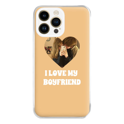 I Love My Boyfriend - Personalised Couples Phone Case for iPhone 14 Pro Max