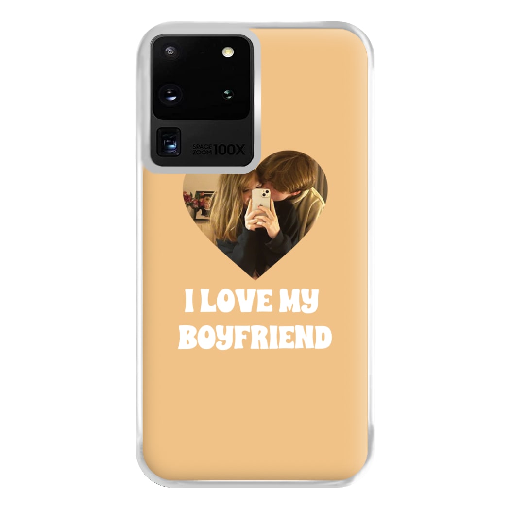 I Love My Boyfriend - Personalised Couples Phone Case for Galaxy S20 Ultra