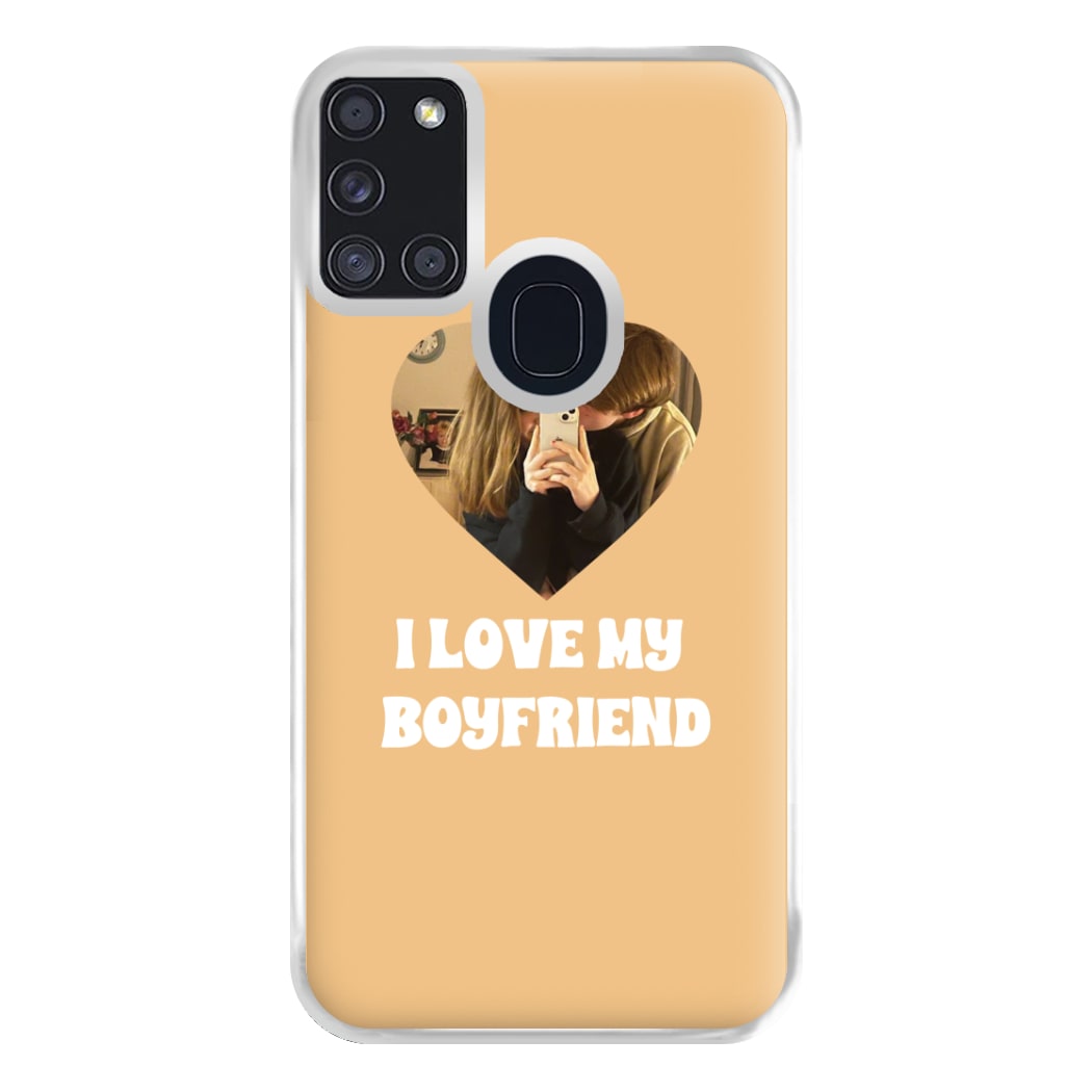 I Love My Boyfriend - Personalised Couples Phone Case for Galaxy A21s