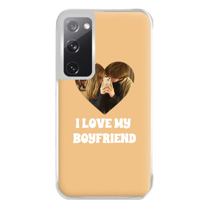 I Love My Boyfriend - Personalised Couples Phone Case for Galaxy S20FE