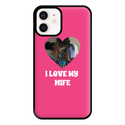 I Love My Wife - Personalised Couples Phone Case for iPhone 13 Mini