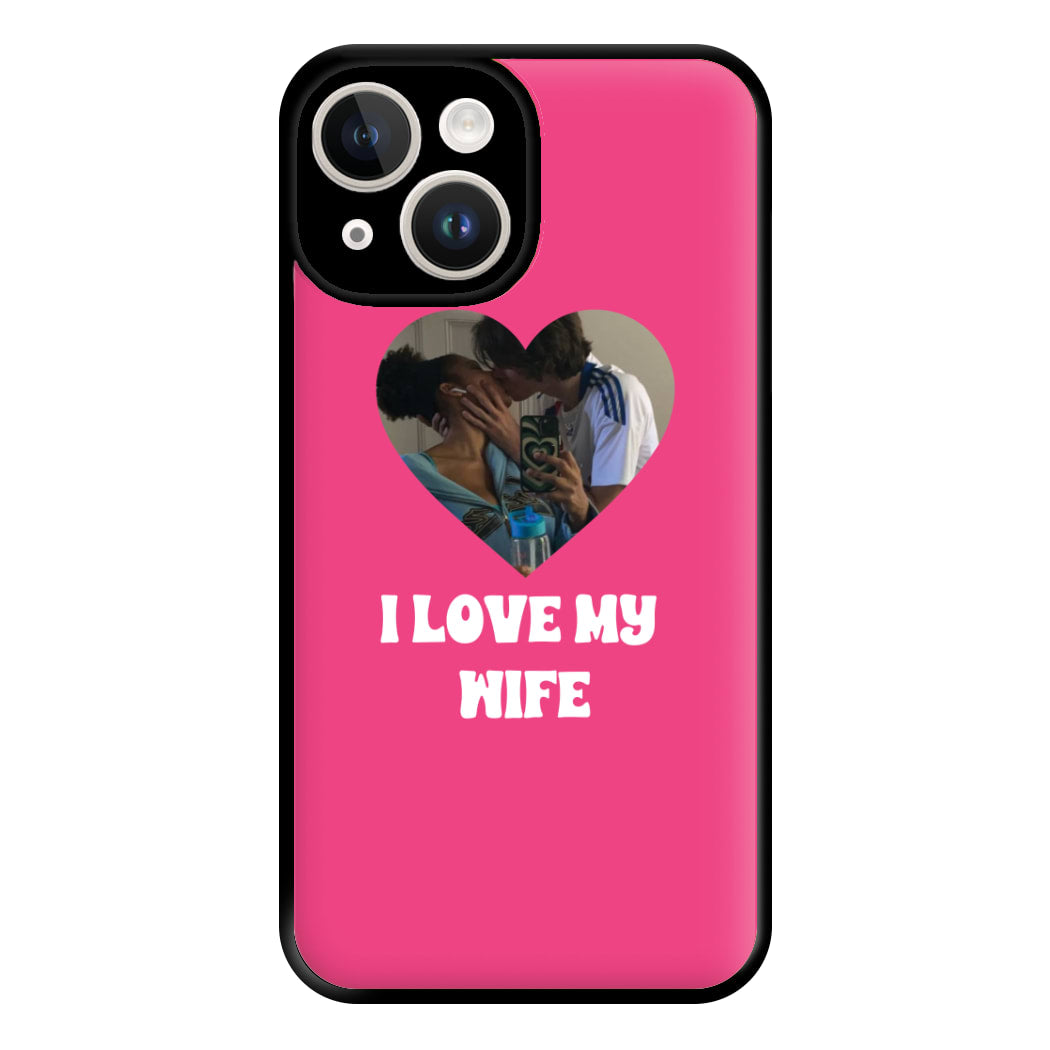 I Love My Wife - Personalised Couples Phone Case for iPhone 14