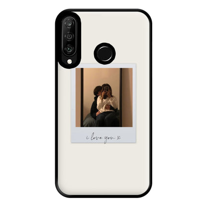 I Love You Polaroid - Personalised Couples Phone Case for Huawei P30 Lite