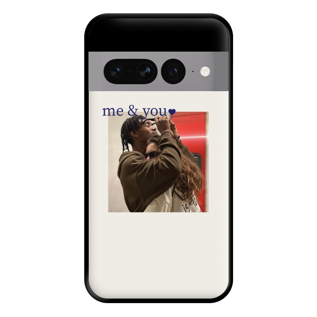 Me And You - Personalised Couples Phone Case for Google Pixel 7 Pro