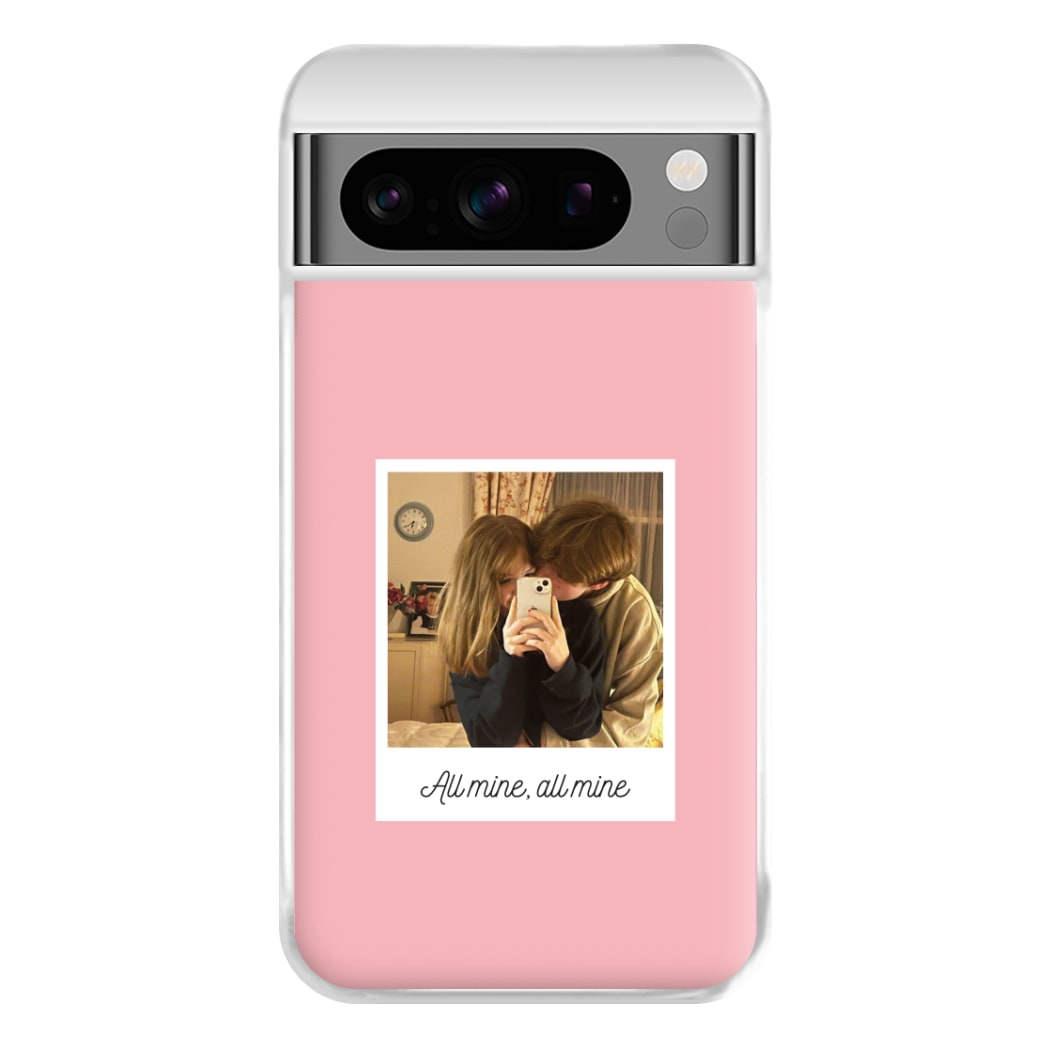 All Mine, All Mine - Personalised Couples Phone Case for Google Pixel 8 Pro