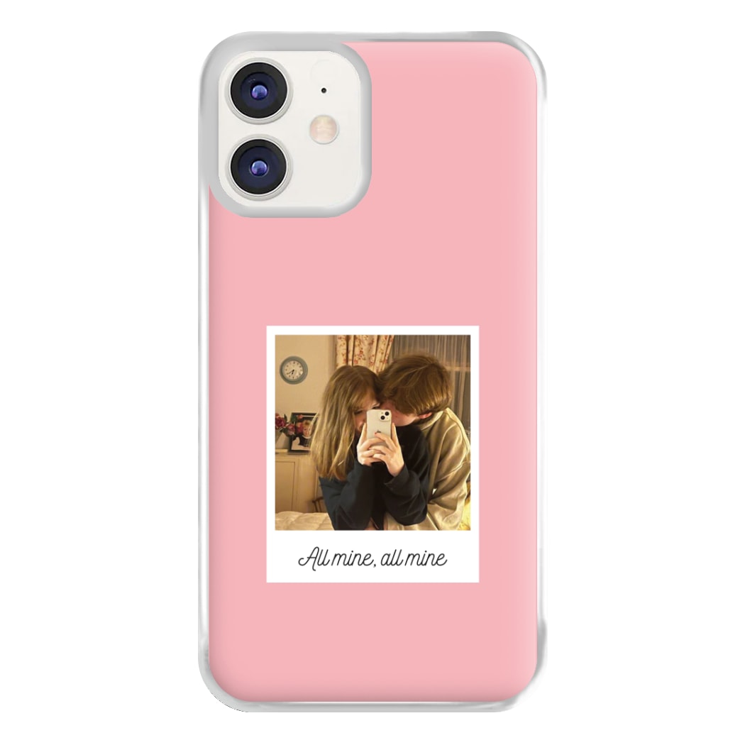 All Mine, All Mine - Personalised Couples Phone Case for iPhone 11