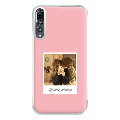 All Mine, All Mine - Personalised Couples Phone Case for Huawei P20 Pro