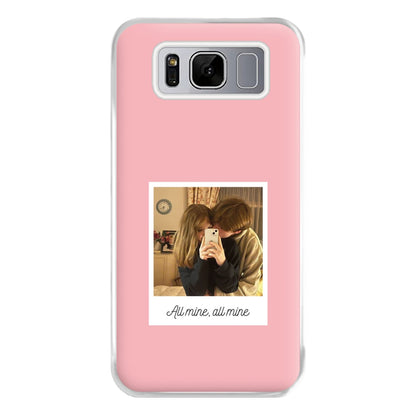 All Mine, All Mine - Personalised Couples Phone Case for Galaxy S8 Plus