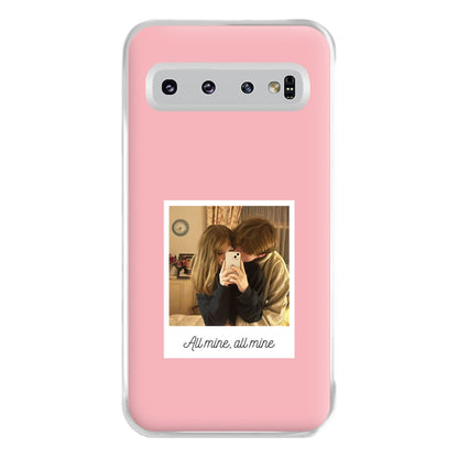 All Mine, All Mine - Personalised Couples Phone Case for Galaxy S10 Plus