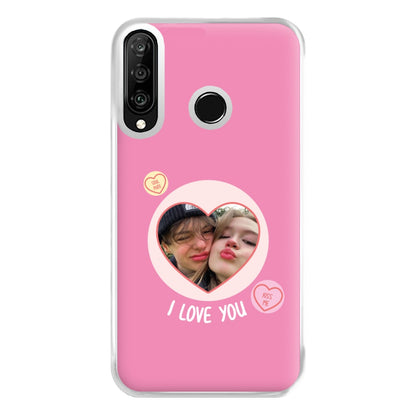 I Love You - Personalised Couples Phone Case for Huawei P30 Lite