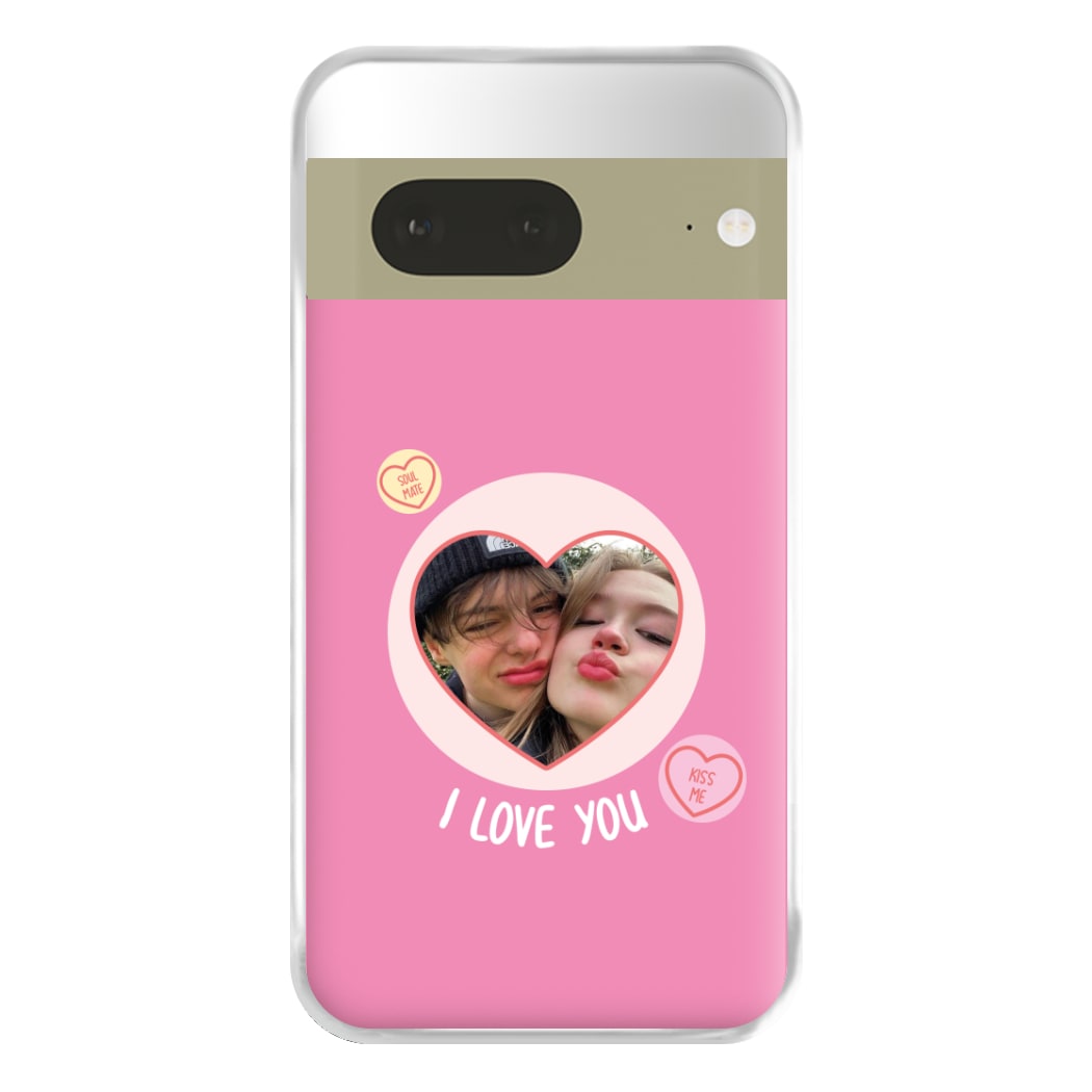 I Love You - Personalised Couples Phone Case for Google Pixel 7a