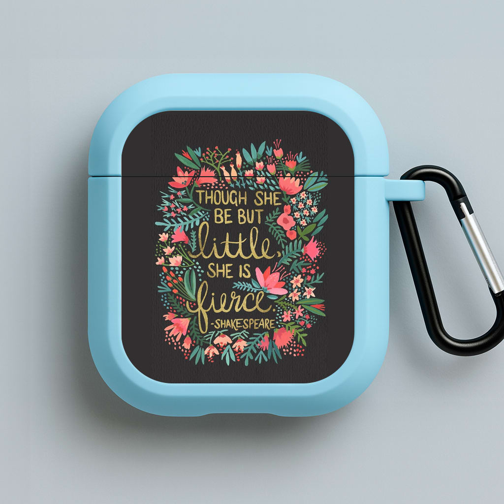 Though She Be But Little, She Is Fierce Blue AirPods Case