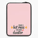Funny QuotesLaptop Sleeves