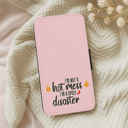 I'm A Spicy Disaster - Funny Quotes Wallet Phone Case