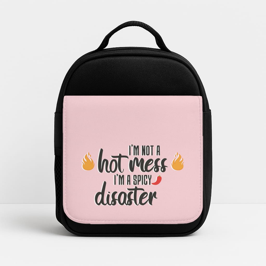 I'm A Spicy Disaster - Funny Quotes Lunchbox