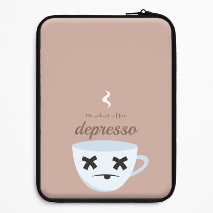 Depresso - Funny Quotes Universal Laptop Sleeve