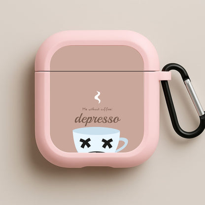 Depresso - Funny Quotes Pink AirPods Case