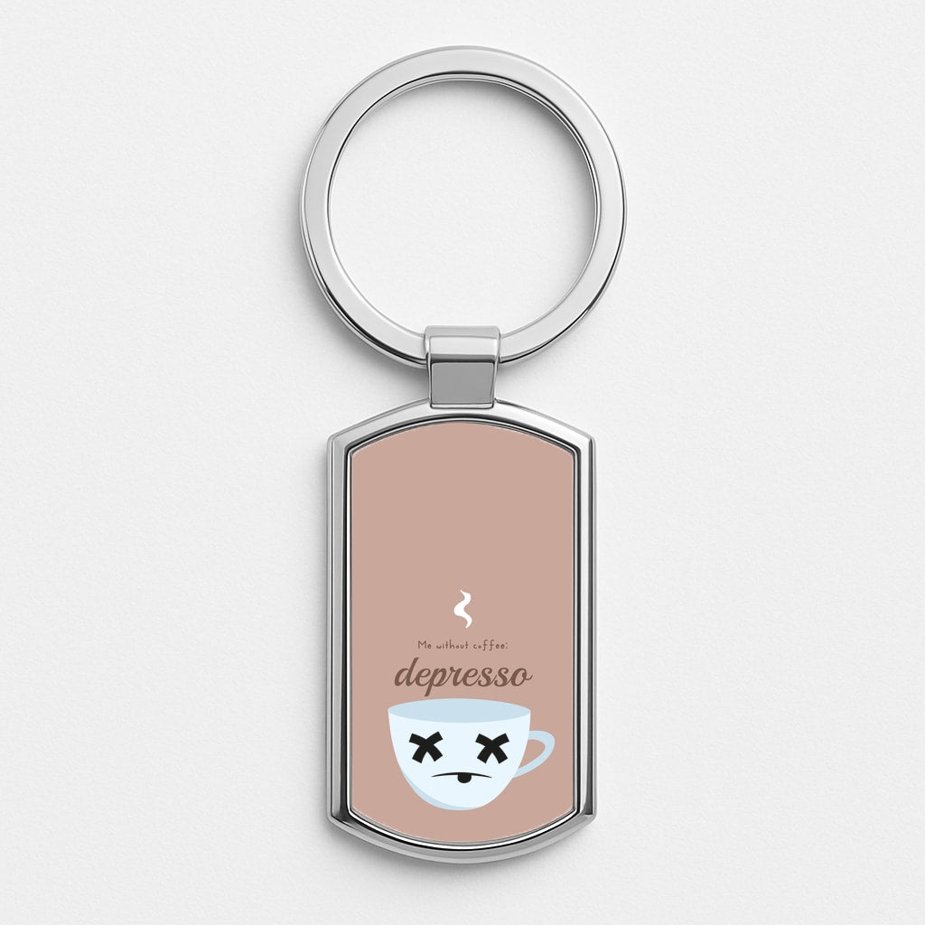 Depresso - Funny Quotes Luxury Keyring