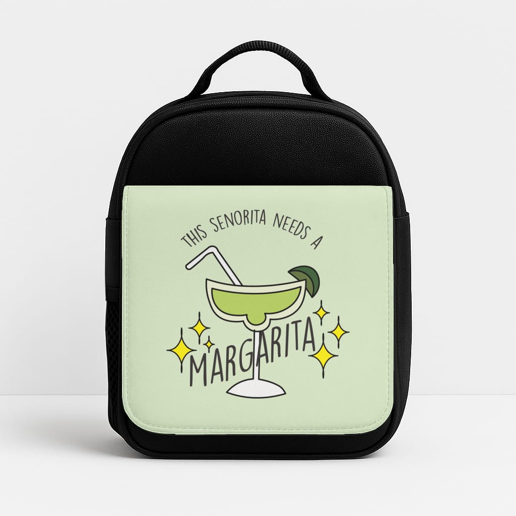 This Senorita Needs A Margarita - Funny Quotes Lunchbox