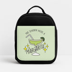 This Senorita Needs A Margarita - Funny Quotes Insulated Lunchbox