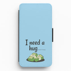 I Need A Hug - Funny Quotes Flip / Wallet Phone Case