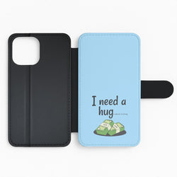 I Need A Hug - Funny Quotes Flip Phone Case