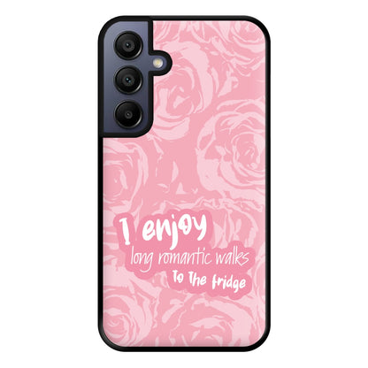 I Enjoy Long Romantic Walks - Funny Quotes Phone Case for Galaxy A15