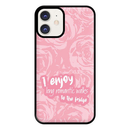 I Enjoy Long Romantic Walks - Funny Quotes Phone Case for iPhone 11